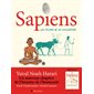 Sapiens #2 Les piliers de la civilisation