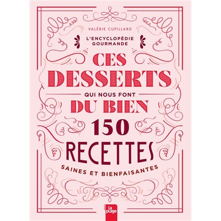 Ces desserts qui nous font du bien