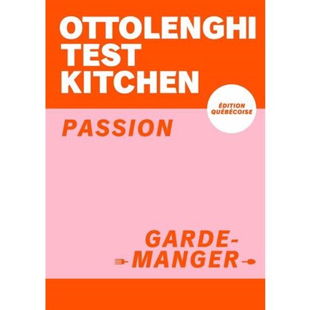 Passion garde-manger