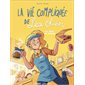 La vie compliquée de Léa Olivier #10 Trou de beigne