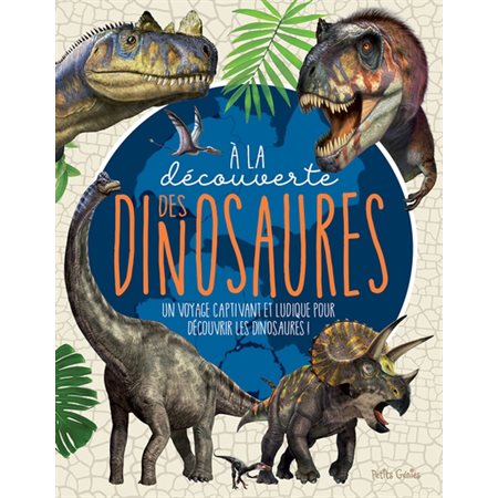 À la découverte des dinosaures