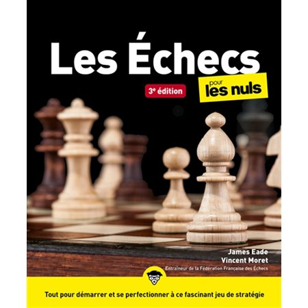 Les échecs pour les nuls