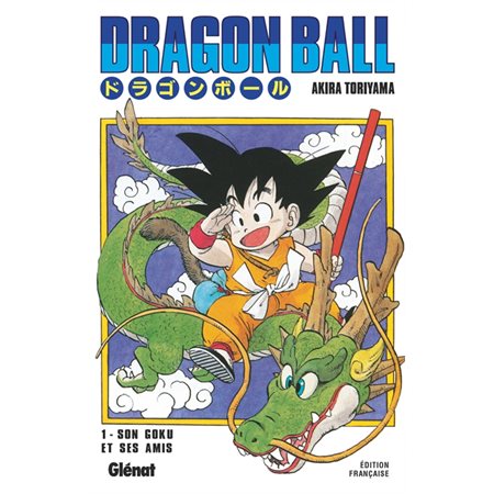 Dragon Ball #1 Son Goku et ses amis