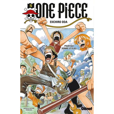 One Piece #5 Pour qui sonne le glas