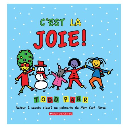 C'est la joie!,Todd parr