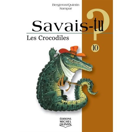 Les crocodiles #10