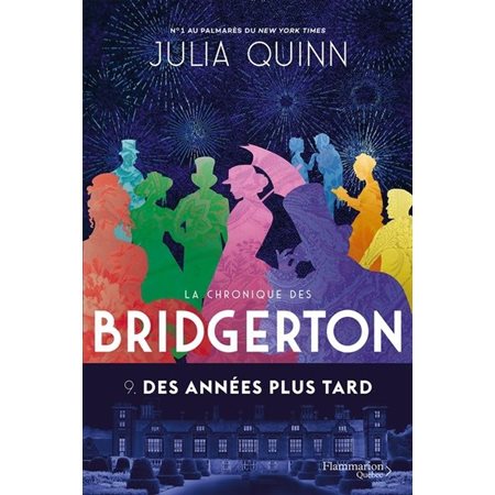 La chronique de Bridgerton #9 Des années plus tard