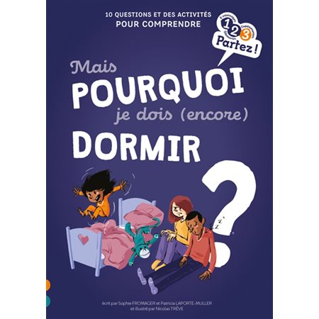 Mais pourquoi je dois (encore) dormir