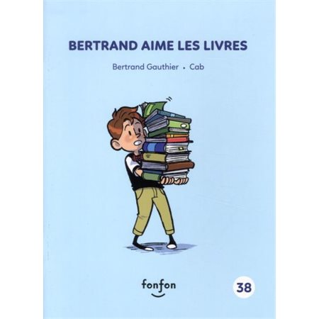 Bertrand aime les livres #38