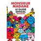 Monsieur Madame, Le guide officiel