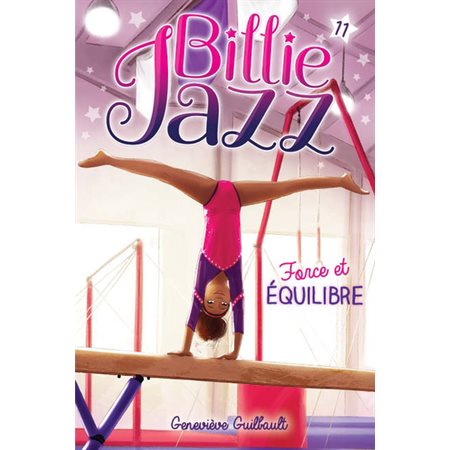 Billie Jazz #11 Force et équilibre