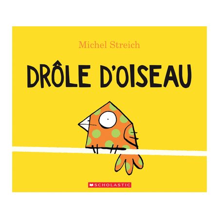 Drôle d’oiseau