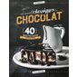 Les grands classiques du chocolat