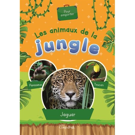 Les animaux de la jungle
