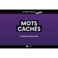 Mots cachés, Super géant