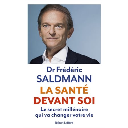 La santé devant soi