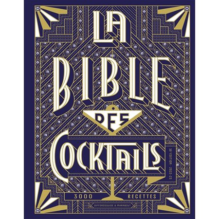 La bible des cocktails