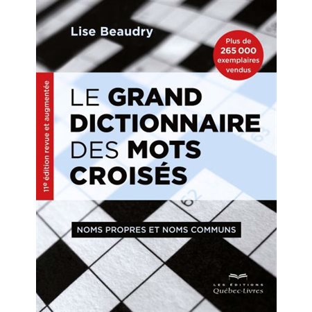 Le grand dictionnaire des mots croisés