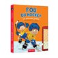 Fou du hockey Le nouveau joueur