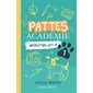 Opération CAT-P, Tome 1, Pattes Académie