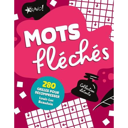 Mots fléchés : 280 grilles pour décompresser