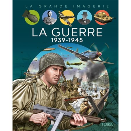 La guerre 1939-1945