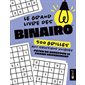 Le grand livre des binairo