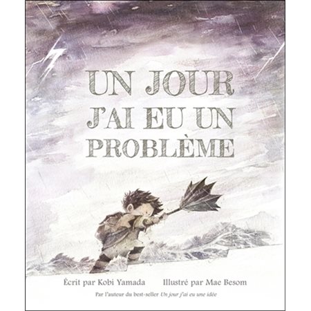 Un jour j'ai eu un problème
