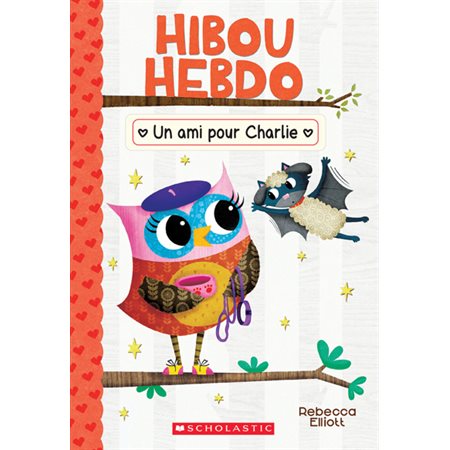 Hibou Hebdo #15 Un ami pour Charlie,