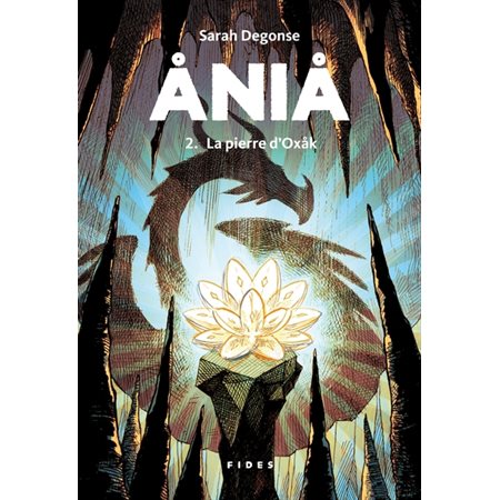 Ania #2 La pierre d'Oxak