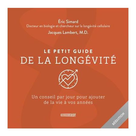 Le petit guide de la longévité