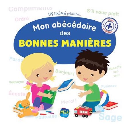 Mon abécédaire des bonnes manières