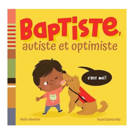 Baptiste, autiste et optimiste