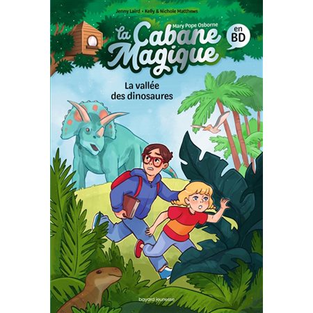 La cabane magique en BD #1 La vallée des dinosaures