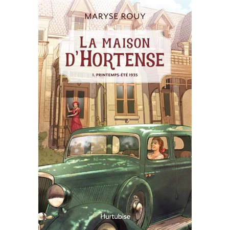 La maison d'Hortense #1 Printemps-été 1935