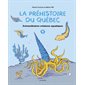 La préhistoire du Québec, #4, Extraordinaires créatures aquatiques