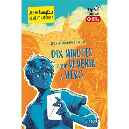 Dix minutes pour devenir a hero