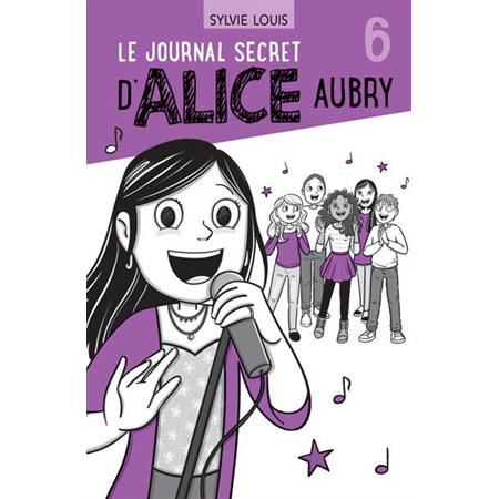 Le journal secret d'Alice Aubry #6