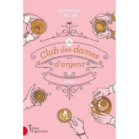 Le Club des dames d'argent #1 Avant