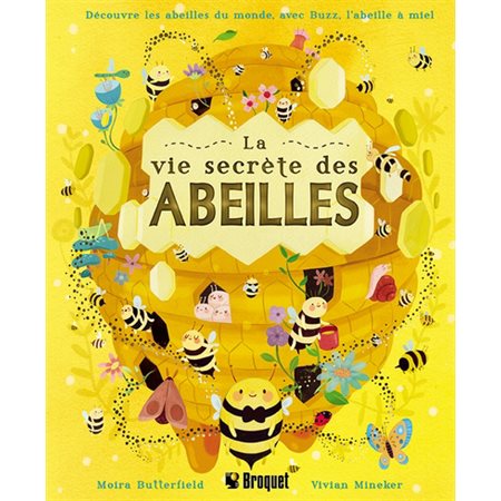 La vie secrète des abeilles