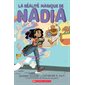 La réalité magique de Nadia