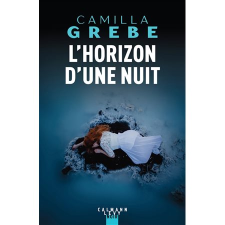 L'horizon d'une nuit