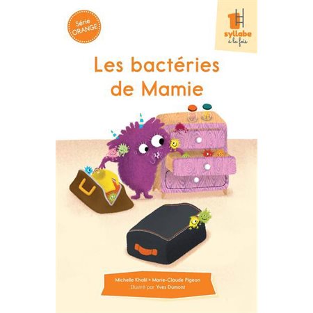 Les bactéries de Mamie