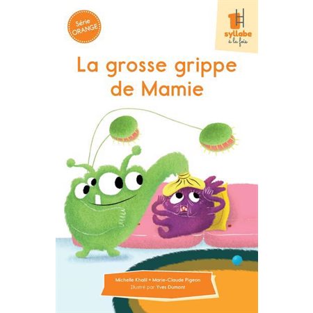 La grosse grippe de Mamie