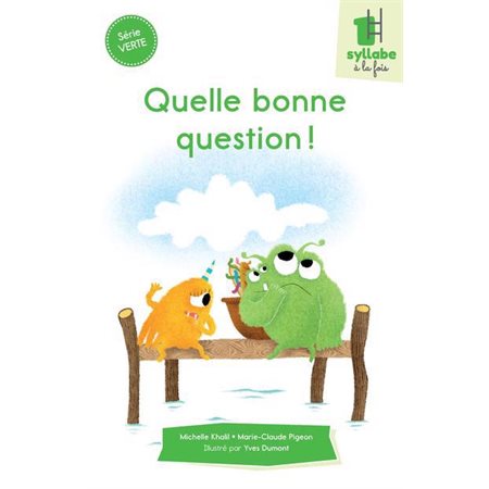 Quelle bonne question!