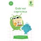 Gobi est capricieux