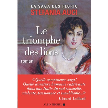 La saga des Florio #2; Le triomphe des lions