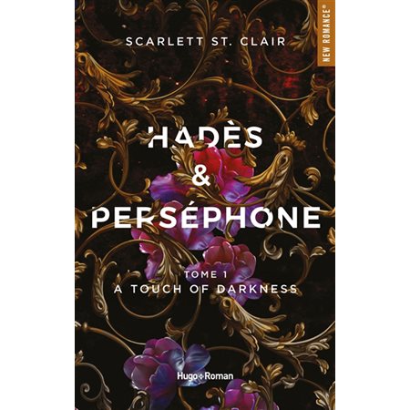 Hadès & Perséphone #1; A touch of darkness