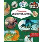 L'imagerie, Les dinosaures