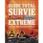 Guide total survie extrême